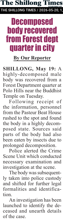 Decomposed body recovered from Forest dept quarter in city