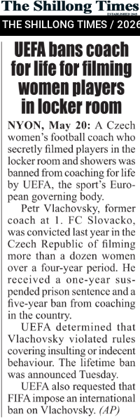 UEFA bans coach for life for filming women players in locker room