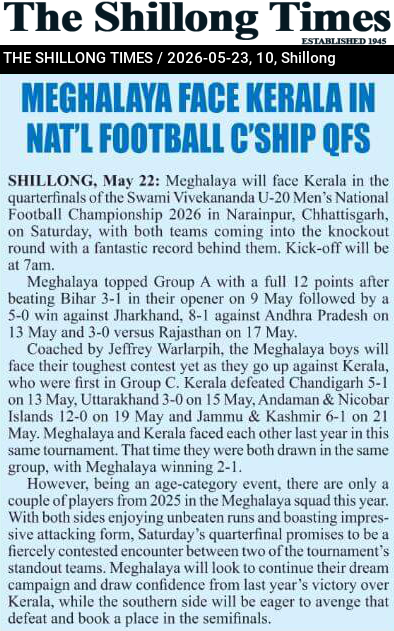 MEGHALAYA FACE KERALA IN NAT’L FOOTBALL C’SHIP QFS