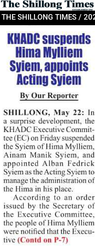 KHADC suspends Hima Mylliem Syiem, appoints Acting Syiem