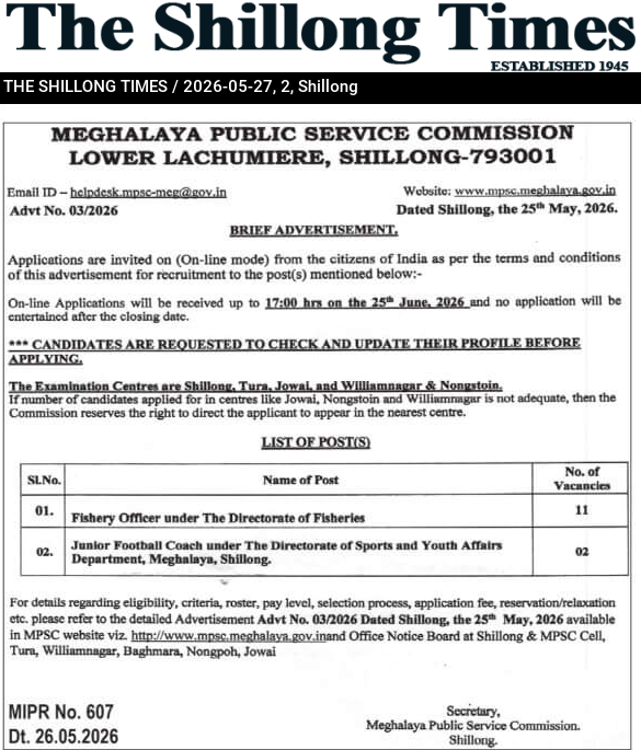 MEGHALAYA PUBLIC SERVICE COMMISSION LOWER LACHUMIERE, SHILLONG-793001